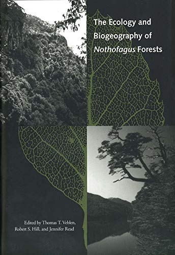 The Ecology and Biogeography of Nothofagus Forests Livre eBook France