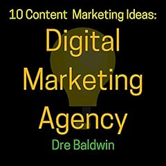 Couverture de 10 Content Marketing Ideas: Digital Marketing Agency
