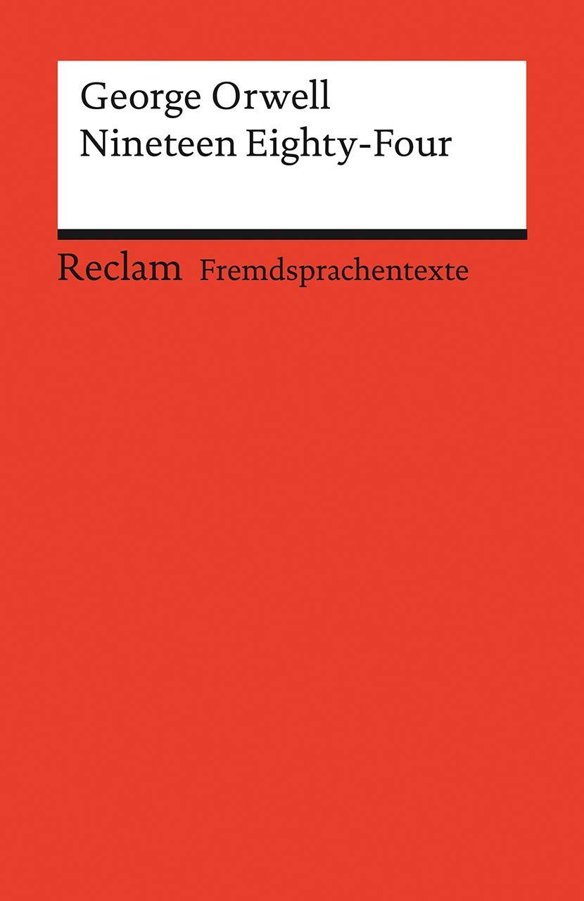 Nineteen Eighty-Four: Englischer Text mit deutschen Worterklärungen. B2-C1 (GER)