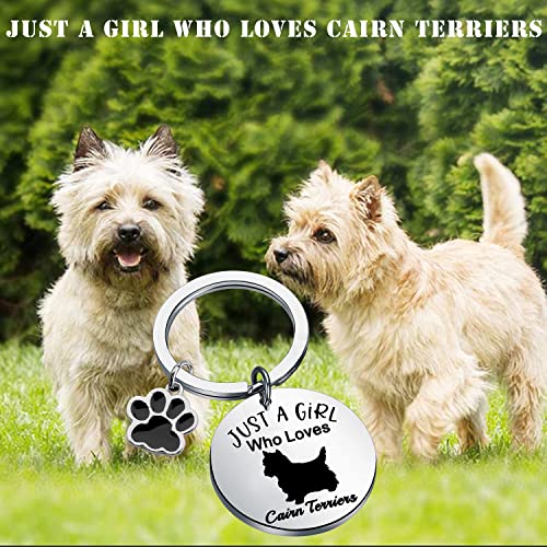 PLITI Cairn Terrier Gift Cairn Terrier Dog Lover Gift Cairn Terrier Owner Gift Just A Girl Who Loves Cairn Terriers Keychain3