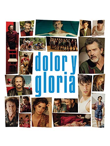  Dolor y Gloria