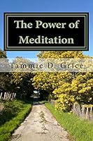 The Power of Meditation 150775731X Book Cover