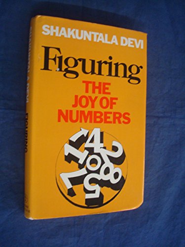 Figuring: The Joy of Numbers