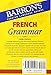 French Grammar (Barron's Grammar)