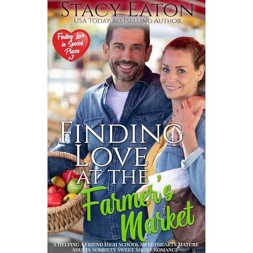 Finding Love at the Farmer's Market Audiolibro Por Stacy Eaton arte de portada