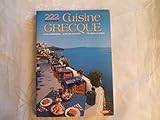  CUISINE GRECQUE.222 RECETTES.
