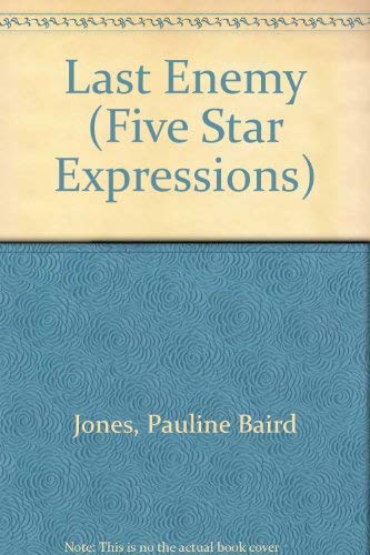 The Last Enemy (Five Star First Edition Romance... 0786221852 Book Cover