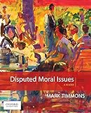 Disputed Moral Issues: A Reader