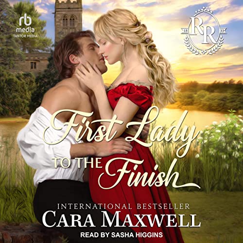 First Lady to the Finish by Cara Maxwell episode artwork