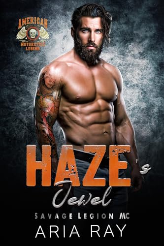 Haze's Jewel (Savage Legion MC, Book 8)