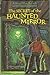 The Secret of the Haunted Mirror (Alfred Hitchcock and the Three Investigators, 21)