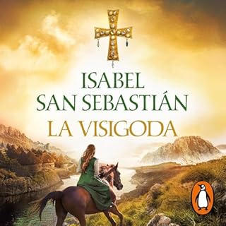 La visigoda Audiolibro Por Isabel San Sebastián arte de portada