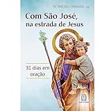  Com São José na Estrada de Jesus