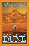  Sands of Dune: Novellas from the world of Dune