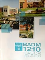 BADM 1210 Labor Relations, Cuyahoga Community College 1121162533 Book Cover