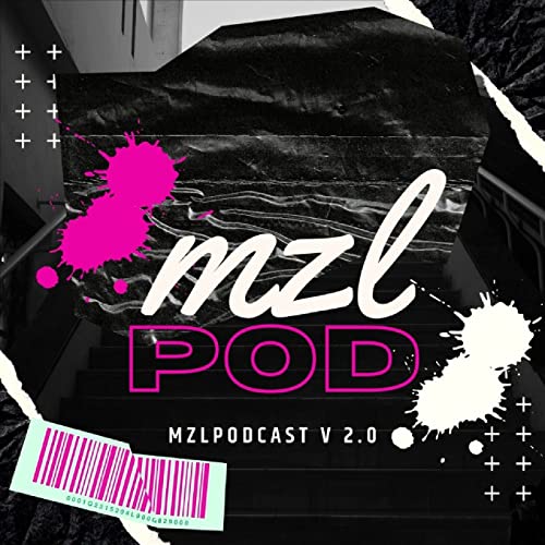 Couverture de Episódio 9 - mzlPod - Pedaços - 100% Pure mzlPodcast