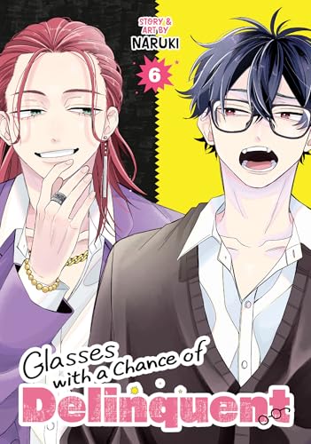 Glasses with a Chance of Delinquent Vol. 6