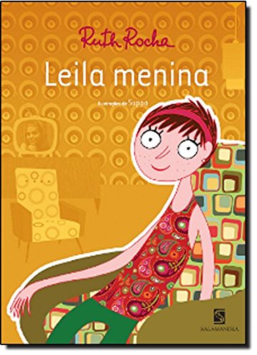 Leila Menina - Ruth Rocha