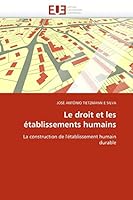 Le Droit Et Les A(c)Tablissements Humains 6131572895 Book Cover