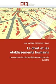 Paperback Le droit et les établissements humains [French] Book