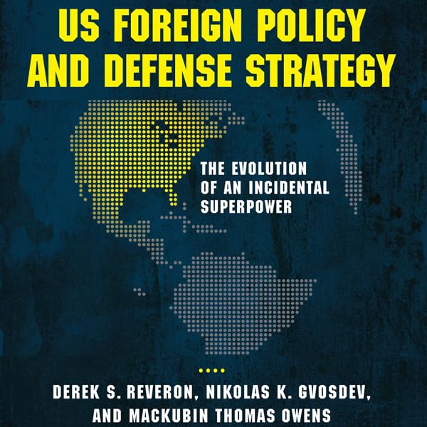 Cover art for US Foreign Policy and Defense Strategy