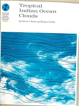 Hardcover Tropical Indian Ocean clouds, (International Indian Ocean Expedition meteorological monographs) Book
