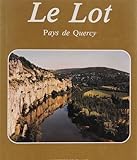  Le lot / pays de quercy