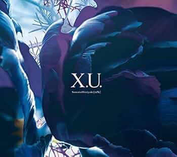 NEXZサノクユウキ Amazon.co.jp: X.U. | scaPEGoat: ミュージック