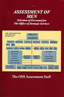 Assessment of Men - Selection of Personnel for the Office of Strategic Services 0977615529 Book Cover