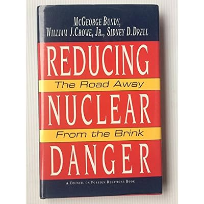 Reducing Nuclear Danger