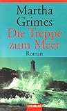 meerschweinchen treppe winkel  MARTHA GRIMES - DIE TREPPE ZUM MEER. Kriminalroman