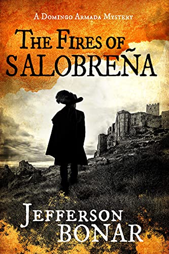 The Fires of Salobrena (Domingo Armada) (English Edition)