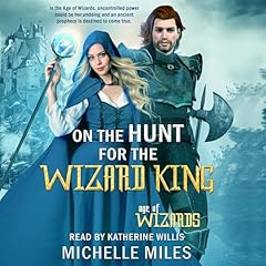 Page de couverture de On the Hunt for the Wizard King