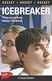  Icebreaker (Lorimer Sports Stories)