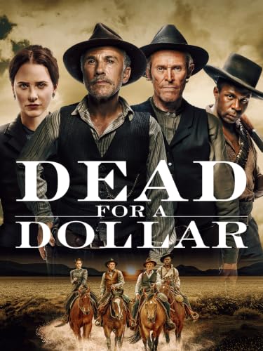 Dead for a Dollar