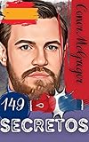  Conor McGregor: 149 Secretos