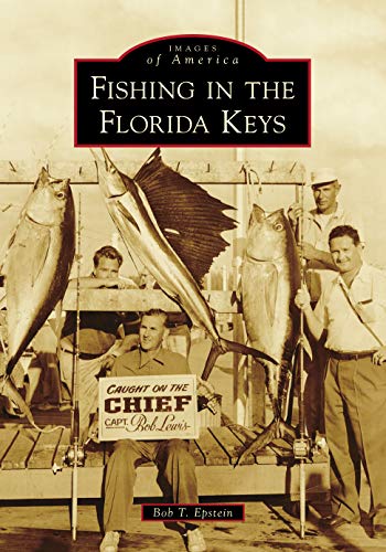 Fishing in the Florida Keys (Images of America)
