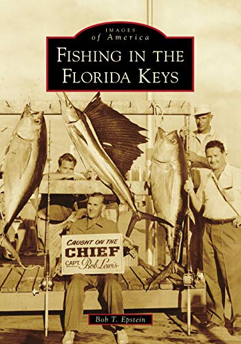 keys fishing - Fishing in the Florida Keys (Images of America)