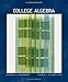 College Algebra (with CD-ROM ) - 6Th Edition (Available Titles CengageNOW)