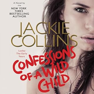 Confessions of a Wild Child Audiolibro Por Jackie Collins arte de portada