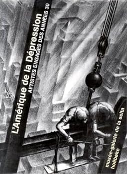 Paperback L'Amérique de la Dépression: Artistes engagés des années 30 [French] Book