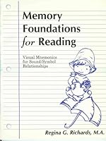 Memory Foundations for Reading: Visual Mnemonics for Sound/Symbol Relationships 096613530X Book Cover