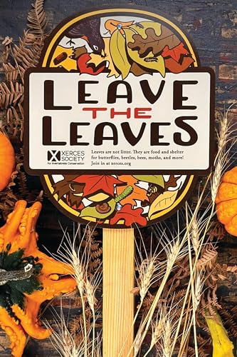 Victory Garden Of Tomorrow Leave The Leaves - Garden Sign cover