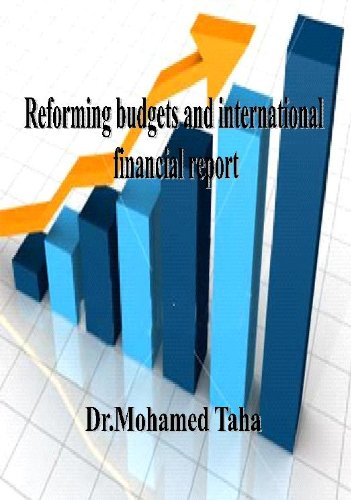 Reforming budgets and international financial repor