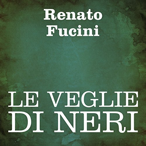  Le veglie di Neri
