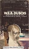 Selected Writings of W. E. B. Dubois