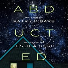 Abducted Audiolibro Por Patrick Barb arte de portada