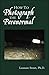 How to Photograph the Paranormal