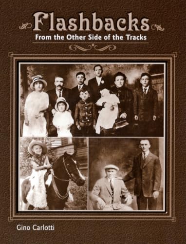 Flashbacks: From the Other Side of the Tracks