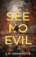 See No Evil 1950976130 Book Cover